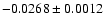 $-0.0268\pm 0.0012$