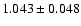 $1.043\pm 0.048$