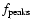 $f_{\rm peaks}$
