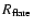 $R_{\rm flare}$