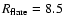 $R_{\rm flare}=8.5$