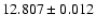 $12.807 \pm 0.012$