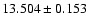 $13.504 \pm 0.153$