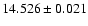 $14.526 \pm 0.021$