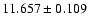 $11.657 \pm 0.109$
