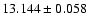$13.144 \pm 0.058$