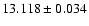 $13.118 \pm 0.034$