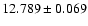 $12.789 \pm 0.069$
