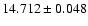$14.712\pm0.048$