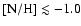 ${\rm [N/H]} \lesssim -1.0$