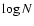 $\log N$