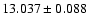 $13.037 \pm 0.088$