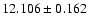$12.106 \pm 0.162$