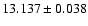 $13.137 \pm 0.038$