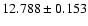 $12.788 \pm 0.153$