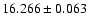 $16.266\pm0.063$