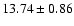 $13.74 \pm 0.86$