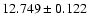 $12.749 \pm 0.122$