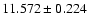$11.572 \pm 0.224$