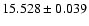 $15.528\pm0.039$