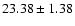 $23.38 \pm 1.38$