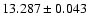 $13.287 \pm 0.043$
