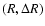 $(R,\Delta R)$
