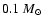 $0.1~M_{\odot}$