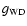 $g_{{\rm WD}}$