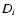 $D_{{\rm }i}$