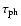 $\tau _{\rm ph}$