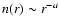 $n(r)\sim r^{-a}$