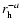 $r_{\rm h}^{-a}$
