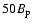 $50 B_{\rm p}$
