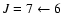 $J=7\leftarrow 6$