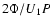 $2\Phi/U_1 P$