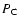 $P_{\rm C}$