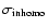 $\sigma_{\rm inhomo}$