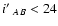 $i\hbox{$^\prime$ }_{AB}<24$