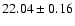 $22.04 \pm 0.16$