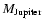 $M_{\rm Jupiter}$