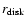 $r_{\rm disk}$
