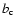 $b_{\rm c}$