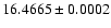 $ 16.4665 \pm 0.0002 $