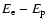 $E_{\rm e}-E_{\rm p}$