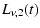 $\displaystyle L_{\nu,2}(t)$