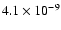 $4.1\times 10^{-9}$