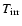 $T_{\rm irr}$