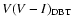 $V(V-I)_{\rm DBT}$