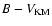 $B-V_{\rm KM}$